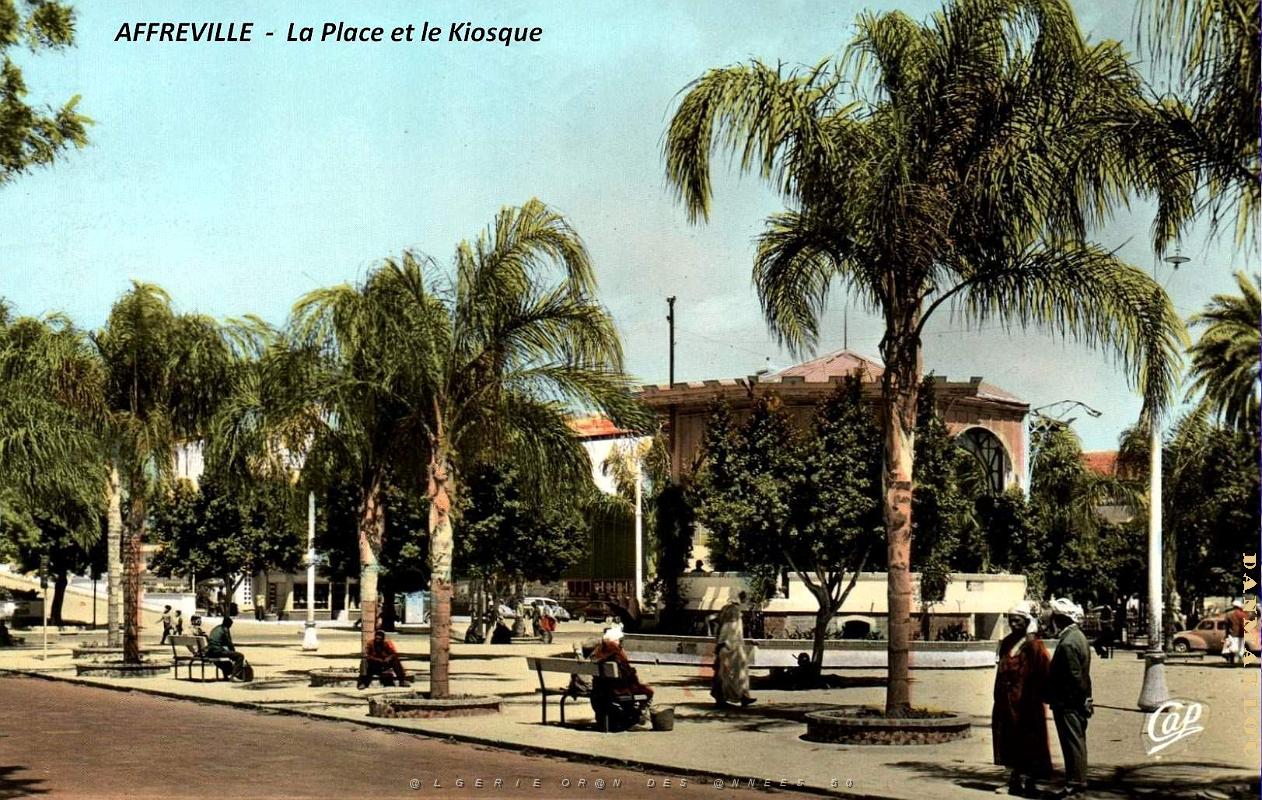 Affreville - Place et Kiosque .jpg